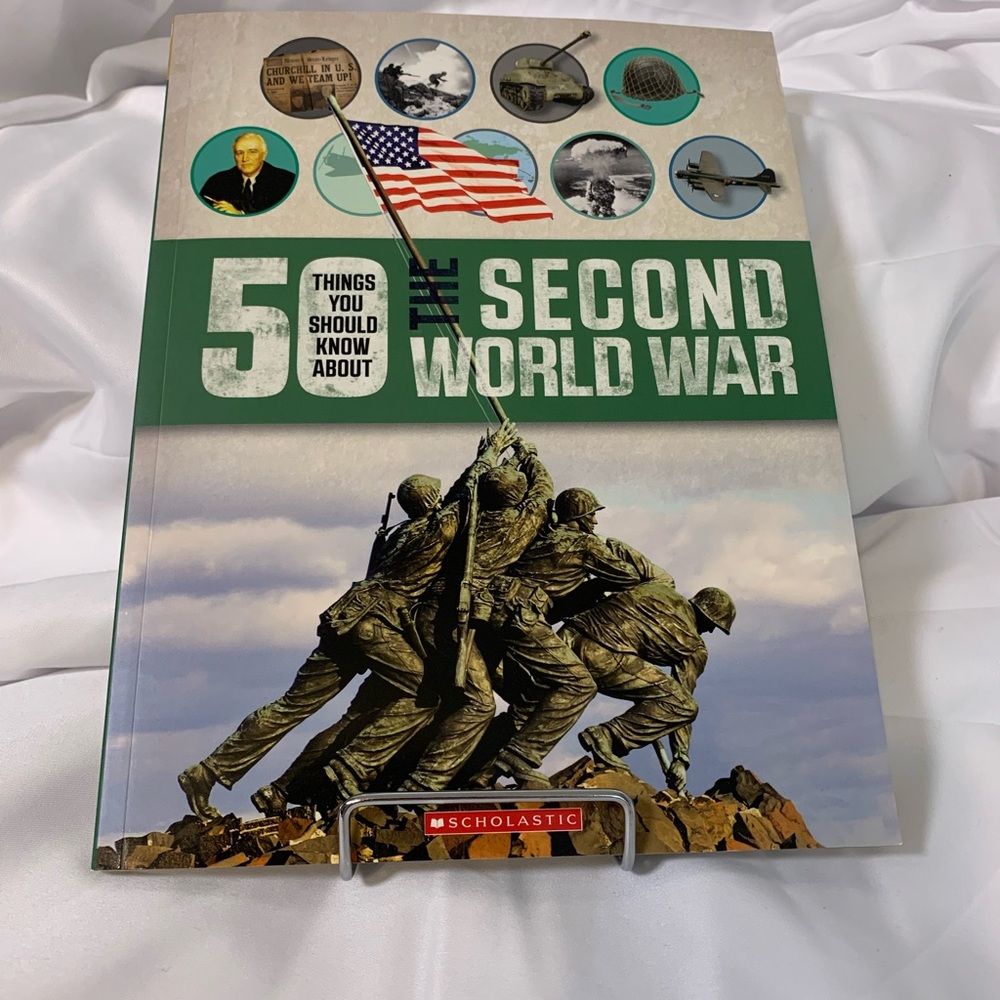 Scholastic 50 Things You Should Know About The Second World War